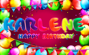 Happy Birtay Karlene, , colorful balloon frame, Karlene name, purple background, Karlene Happy Birtay, Karlene Birtay, popular german female names, Birtay concept, Karlene HD wallpaper