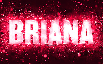 Happy Birtay Briana, , pink neon lights, Briana name, creative, Briana Happy Birtay, Briana Birtay, popular american female names, with Briana name, Briana HD wallpaper