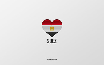 I Love Suez, Egyptian cities, Day of Suez, gray background, Suez, Egypt, Egyptian flag heart, favorite cities, Love Suez HD wallpaper