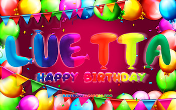 Happy Birtay Luetta, , colorful balloon frame, Luetta name, purple background, Luetta Happy Birtay, Luetta Birtay, popular german female names, Birtay concept, Luetta HD wallpaper