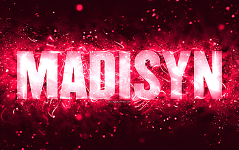 Happy Birtay Madisyn, , pink neon lights, Madisyn name, creative, Madisyn Happy Birtay, Madisyn Birtay, popular american female names, with Madisyn name, Madisyn HD wallpaper