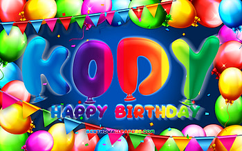 Happy Birtay Kody, , colorful balloon frame, Kody name, blue background, Kody Happy Birtay, Kody Birtay, popular american male names, Birtay concept, Kody HD wallpaper