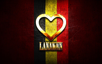 I Love Lanaken, belgian cities, golden inscription, Day of Lanaken, Belgium, golden heart, Lanaken with flag, Lanaken, Cities of Belgium, favorite cities, Love Lanaken HD wallpaper