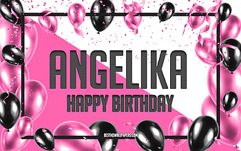 Happy Birtay Angelika, Birtay Balloons Background, Angelika, with names, Angelika Happy Birtay, Pink Balloons Birtay Background, greeting card, Angelika Birtay HD wallpaper