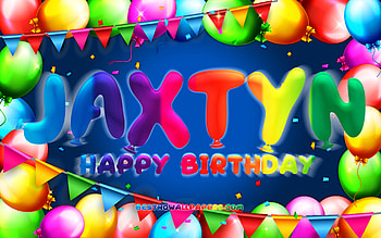 Happy Birtay Jaxtyn, , colorful balloon frame, Jaxtyn name, blue background, Jaxtyn Happy Birtay, Jaxtyn Birtay, popular american male names, Birtay concept, Jaxtyn HD wallpaper