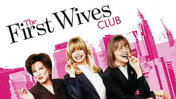 The First Wives Club Online, Streaming service, Female-led comedy, Hilarious hijinks HD wallpaper