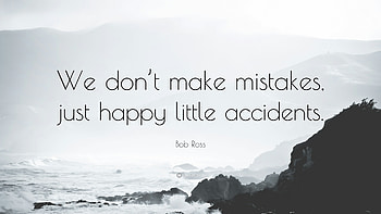 Bob Ross Quote: “We don't make mistakes, just happy little accidents HD wallpaper