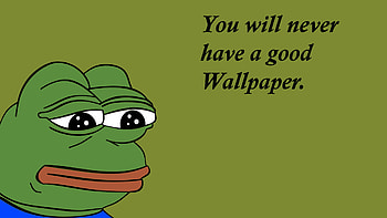 Pepe Meme . Displaying 18> For - Feels Good Man Meme. HD wallpaper