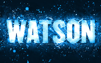 Happy Birtay Watson, , blue neon lights, Watson name, creative, Watson Happy Birtay, Watson Birtay, popular american male names, with Watson name, Watson HD wallpaper