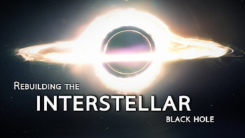 Rebuilding the INTERSTELLAR black hole | Shanks FX | PBS Digital Studios - YouTube HD wallpaper
