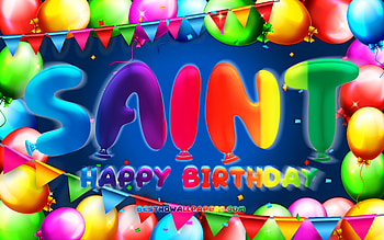 Happy Birtay Saint, , colorful balloon frame, Saint name, blue background, Saint Happy Birtay, Saint Birtay, popular american male names, Birtay concept, Saint HD wallpaper