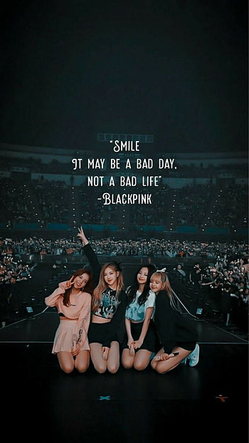 BlackPink , JENNIE, JISOO, KPOP, LISA, BLINK, ROSE, QUOTES, SMILE HD phone wallpaper