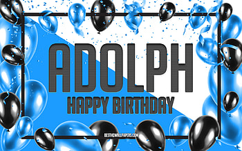 Happy Birtay Adolph, Birtay Balloons Background, Adolph, with names, Adolph Happy Birtay, Blue Balloons Birtay Background, Adolph Birtay HD wallpaper