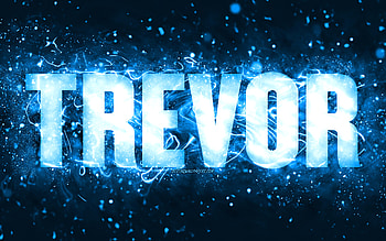 Happy Birtay Trevor, , blue neon lights, Trevor name, creative, Trevor Happy Birtay, Trevor Birtay, popular american male names, with Trevor name, Trevor HD wallpaper