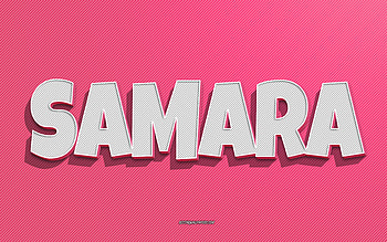 Samara, pink lines background, with names, Samara name, female names, Samara greeting card, line art, with Samara name HD wallpaper
