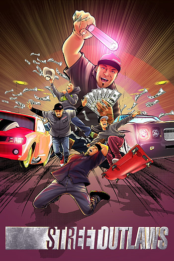 Street Outlaws, Poster collection, Thrilling series, Impressive database HD phone wallpaper