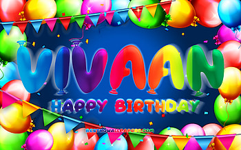 Happy Birtay Vivaan, , colorful balloon frame, Vivaan name, blue background, Vivaan Happy Birtay, Vivaan Birtay, popular american male names, Birtay concept, Vivaan HD wallpaper