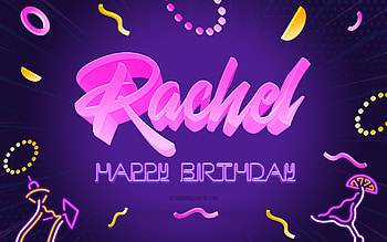 Happy Birtay Rachel, , Purple Party Background, Rachel, creative art, Happy Rachel birtay, Rachel name, Rachel Birtay, Birtay Party Background HD wallpaper
