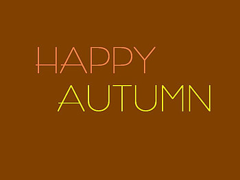 An Autumn Greeting, greeting, brown, orange, yellow HD wallpaper
