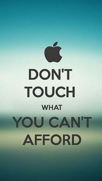 Dont Touch My Live, Don't Touch What You Can't Afford HD phone wallpaper
